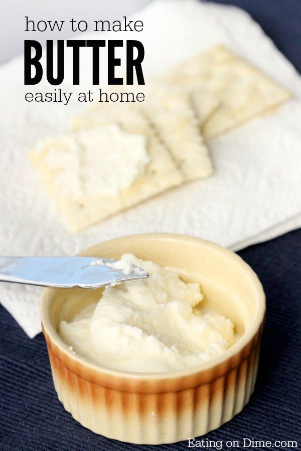 How To Make Butter With Heavy Cream Eating On A Dime