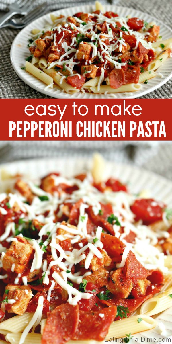 Pepperoni Chicken Pasta Recipe - Chicken Pepperoni Pasta