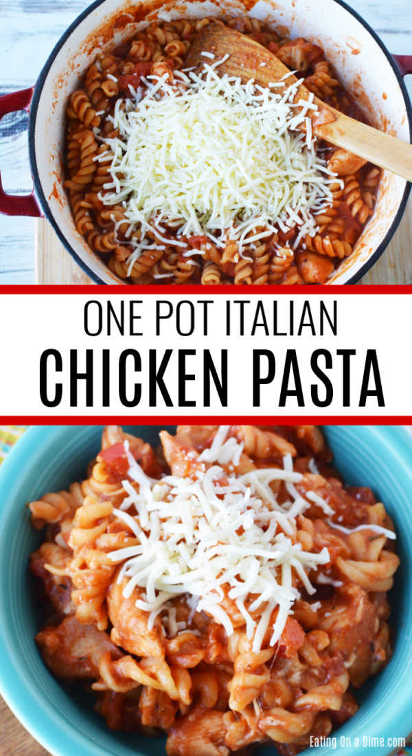 One Pot Italian Chicken Pasta Recipe - Easy Italian Chicken Pasta Recipe