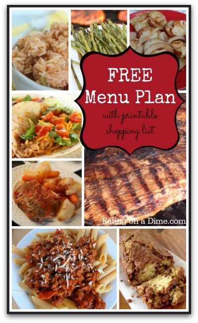 FREE Menu Plan with printable shopping list July 18 - Eating on a Dime
