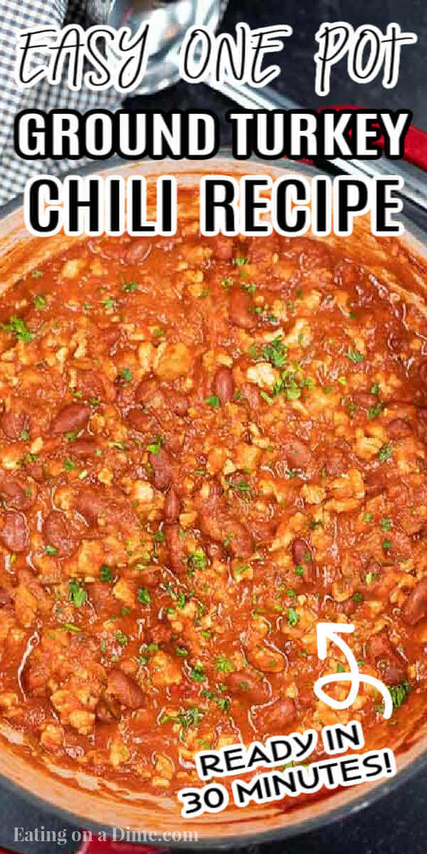 Delicious Ground Turkey Chili Recipe Easy Turkey Chili