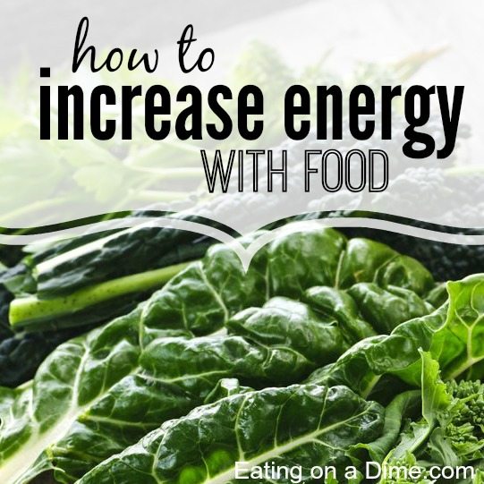 increase energy with food