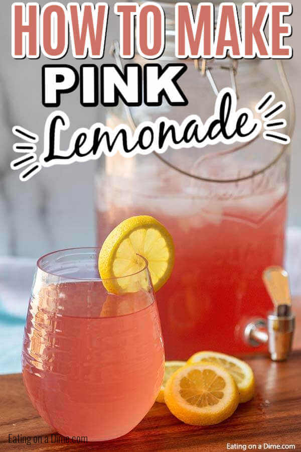 Pink lemonade recipe - how to make pink lemonade