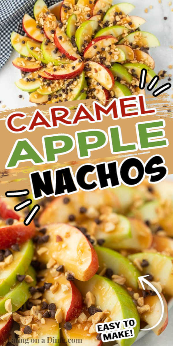 Easy Caramel Apple Nachos Recipe - the best caramel apple nachos