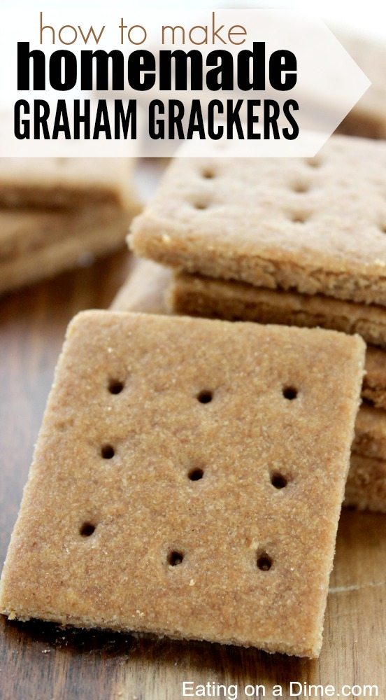 How to Make Graham Crackers - Eating on a Dime