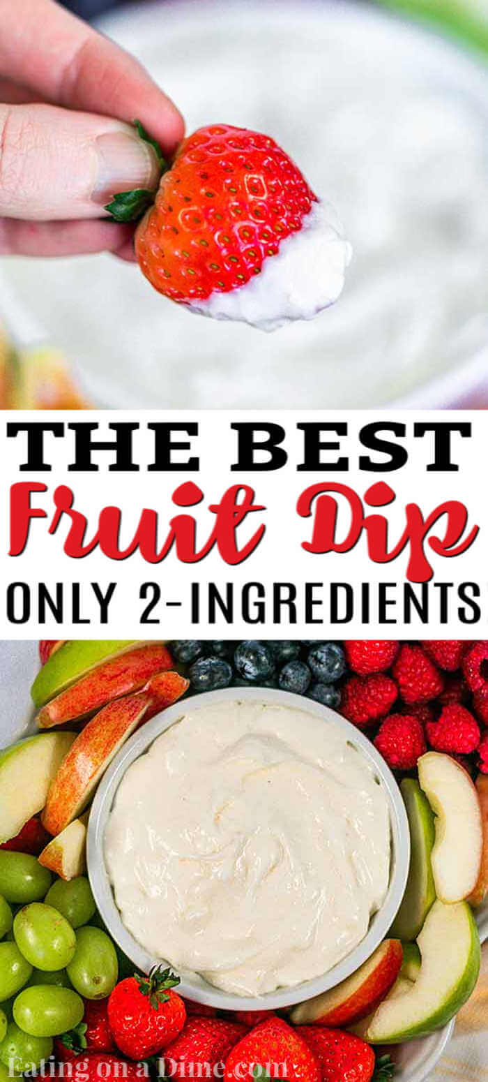 The Best Fruit Dip Recipe - only 3 ingredients - Eating on a Dime