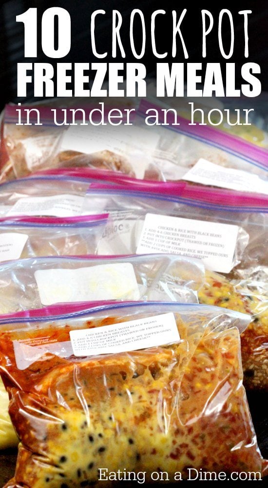 10 Crock pot Freezer Meals in under an Hour - Eating on a Dime