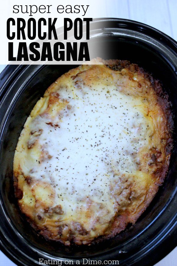 Crock Pot Lasagna Recipe - Easy Slow Cooker Lazy Day Lasagna Recipe