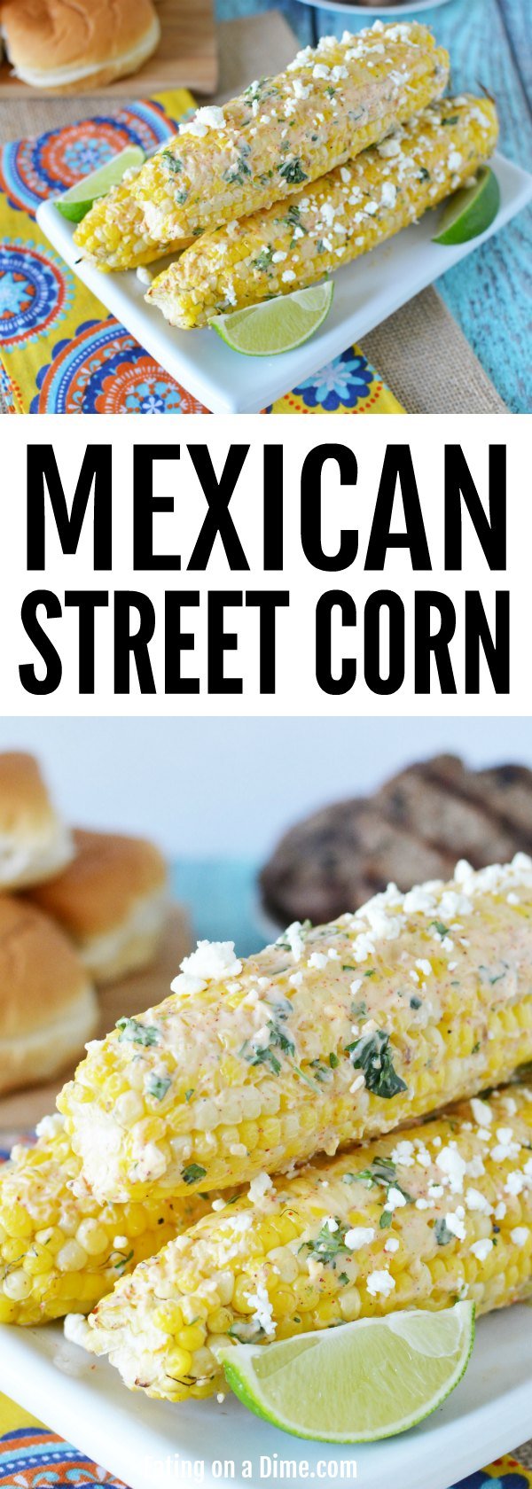 Mexican Corn on the Cob Recipe - Easy Mexican Street Corn