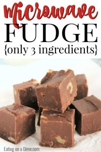 Best Microwave Fudge Recipe - Easy 3 Ingredient Fudge