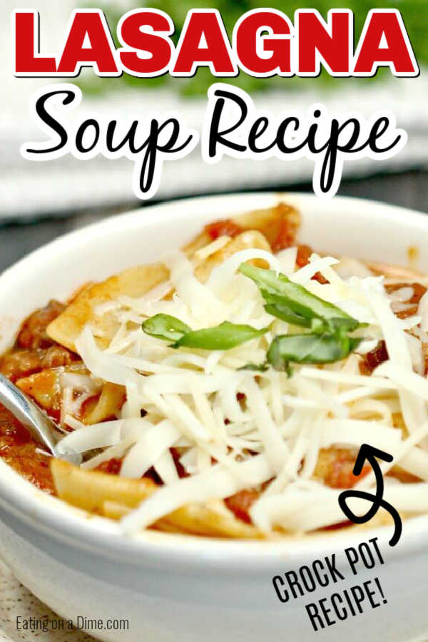 Crock pot Lasagna soup recipe - Easy Lasagna Soup crock pot recipe