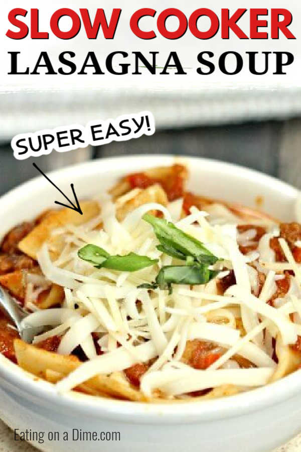 Crock Pot Lasagna Soup Recipe Easy Lasagna Soup Crock Pot Recipe