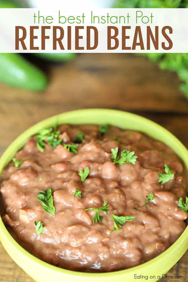 The Best Instant Pot Refried Beans recipe - Homemade Refried Beans