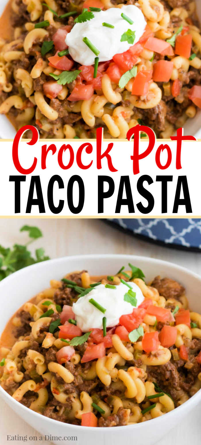 Crock Pot Beef Taco Pasta Recipe - Slow Cooker Taco Casserole