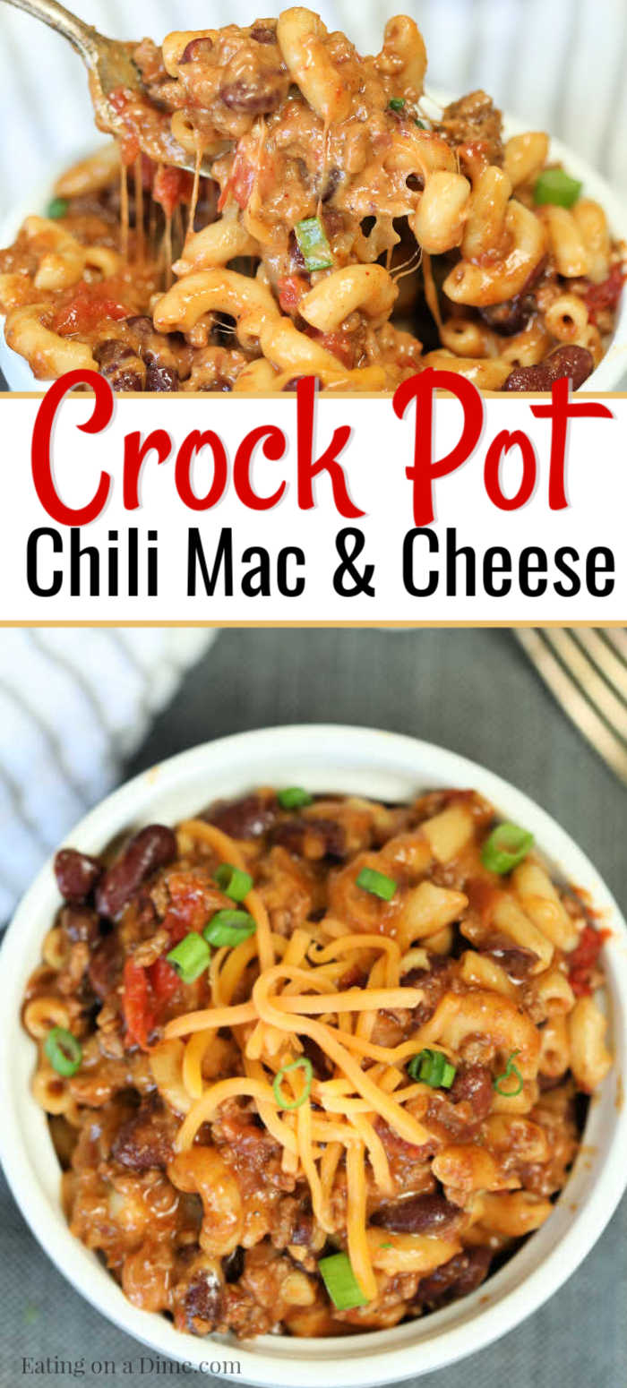 Crock Pot Chili Mac And Cheese Recipe - Easy Chili Mac And Cheese Recipe