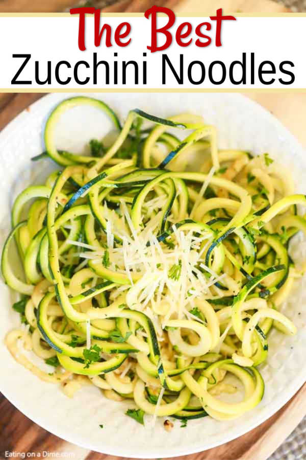 Zucchini Noodles Recipe - Easy and Healthy Zoodle Recipe