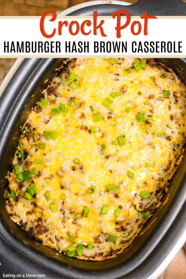 Crock Pot Hamburger Hashbrown Casserole Recipe - easy dinner idea!