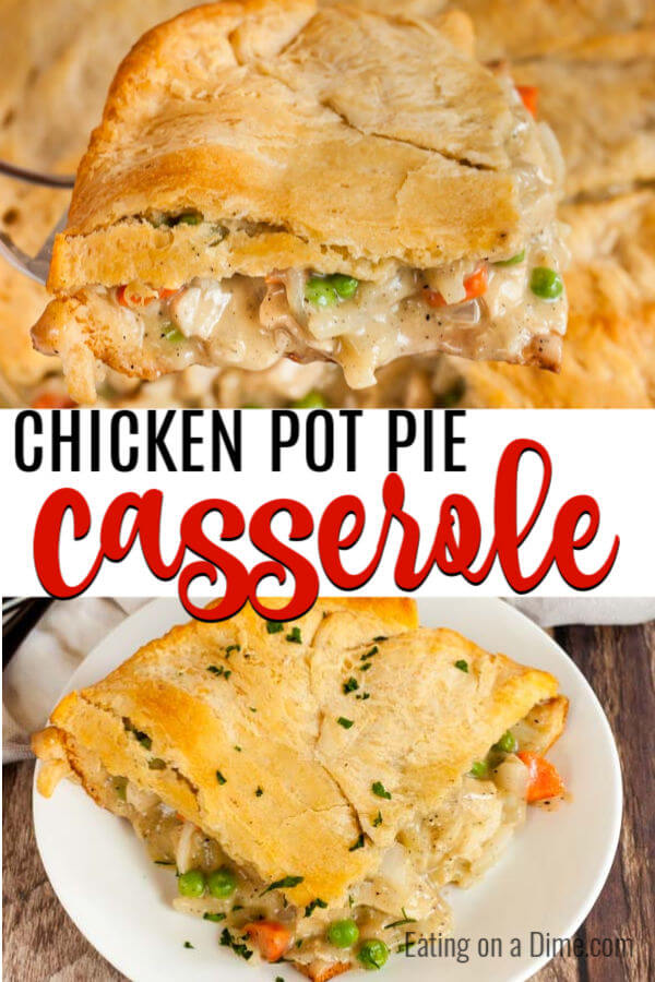 Chicken Pot Pie Casserole Recipe - easy pot pie casserole