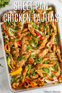 Sheet Pan Chicken Fajitas - Quick And Easy Dinner