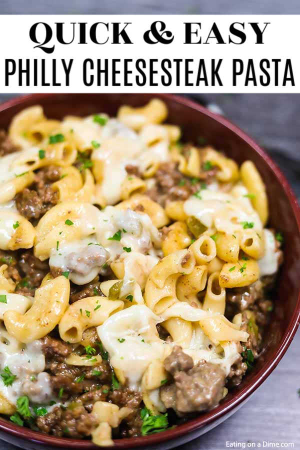 Philly cheesesteak pasta recipe - easy philly cheesesteak pasta