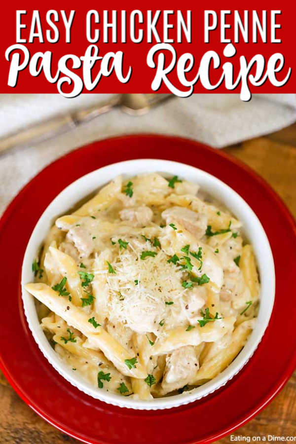 Easy Chicken Penne Pasta Recipe - Easy Skillet Meal