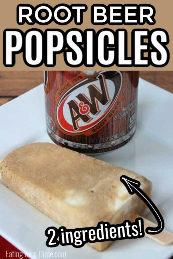 Save money and make homemade Root Beer Popsicles. Not only do these taste amazing but they are super easy. Give this treat a try!