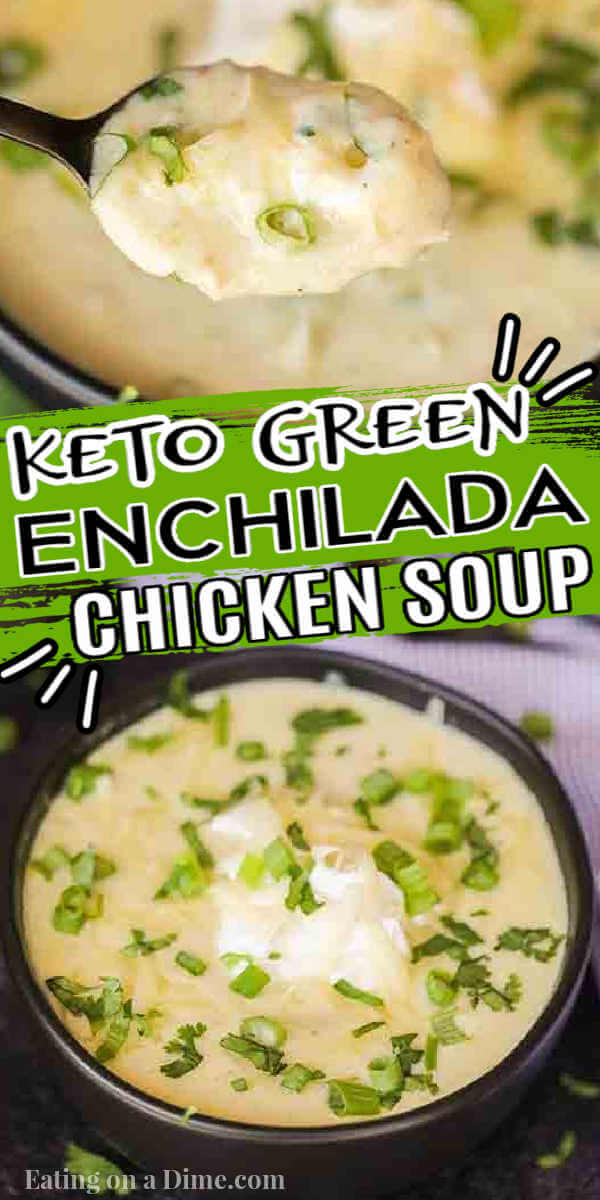 Keto green chicken enchilada soup - Ready in 20 minutes