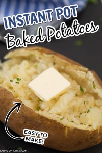 Instant pot baked potatoes recipe - ready in 15 minutes!