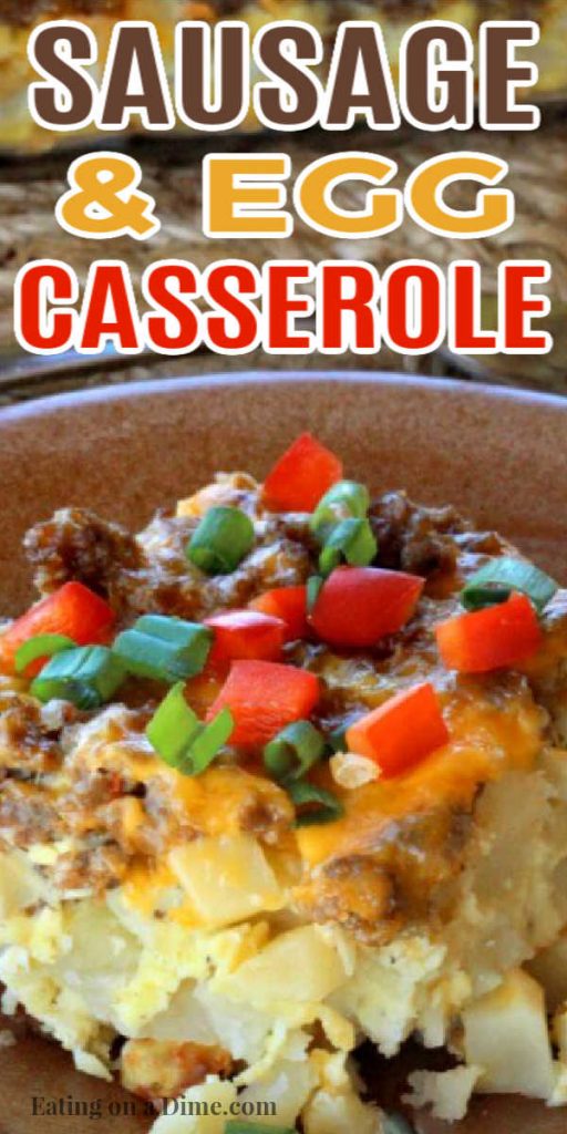 Sausage and Egg Breakfast Casserole Recipe - Easy Breakfast Casserole
