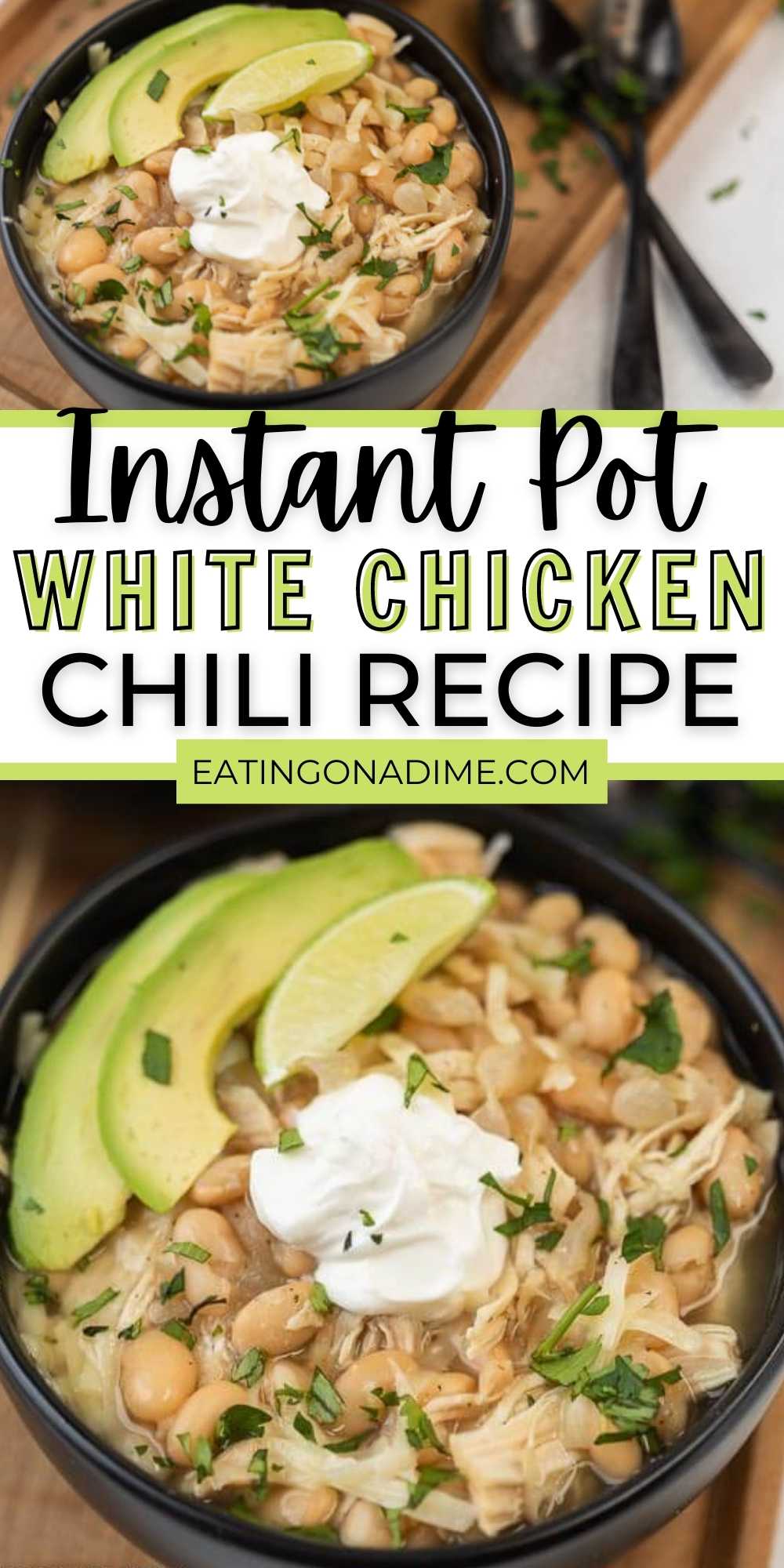Instant Pot White Chicken Chili Recipe - Easy Chili Recipe!