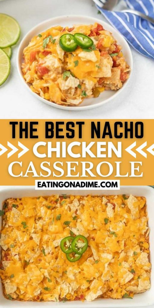 Easy Nacho Chicken Casserole recipe - easy Tex Mex Casserole