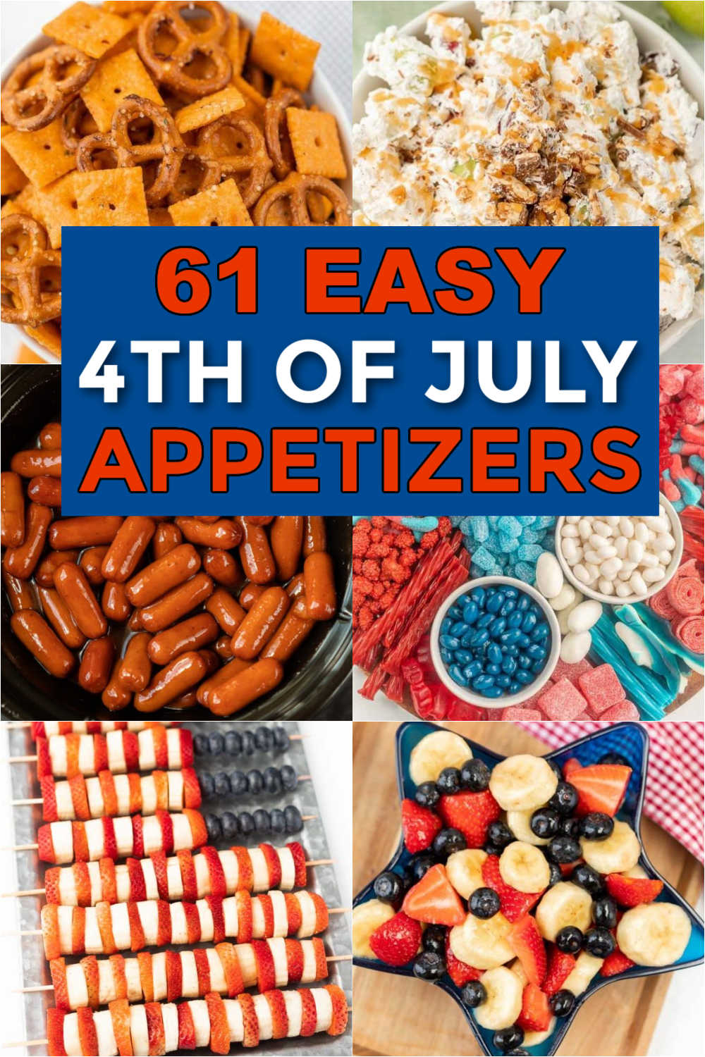 Th Of July Appetizers Easy Appetizers For The Th Of July