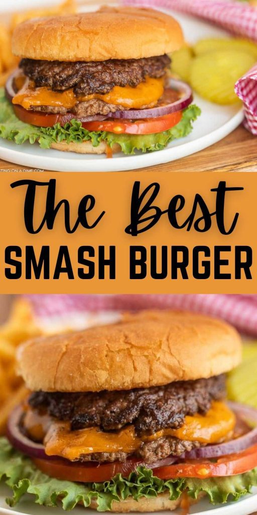 The Best Smash Burger Recipe - Dimitras Dishes