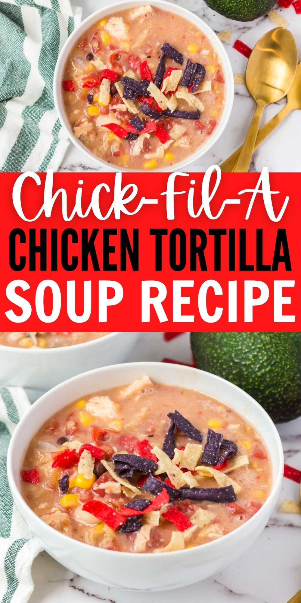 Chick-fil-a Chicken Tortilla Soup Recipe - Eating on a Dime