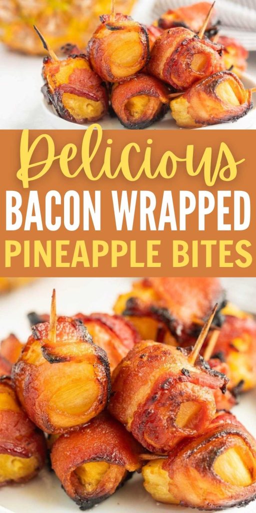 Bacon Wrapped Pineapple Bites Recipe - Eating on a Dime